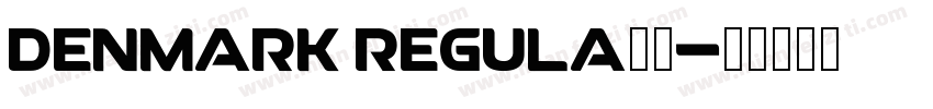 Denmark Regula字体字体转换